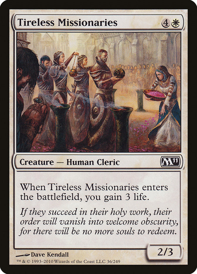 Tireless Missionaries [Magic 2011] | Pegasus Games WI