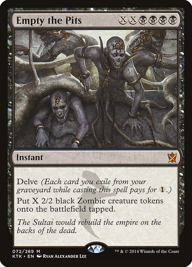 Empty the Pits [Khans of Tarkir] | Pegasus Games WI