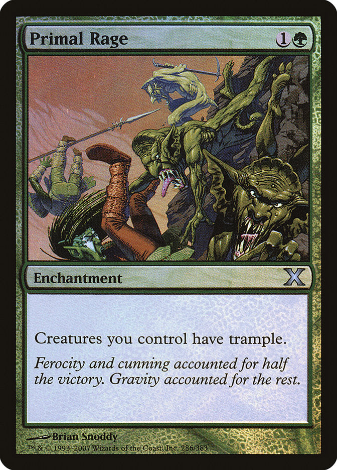 Primal Rage (Premium Foil) [Tenth Edition] | Pegasus Games WI