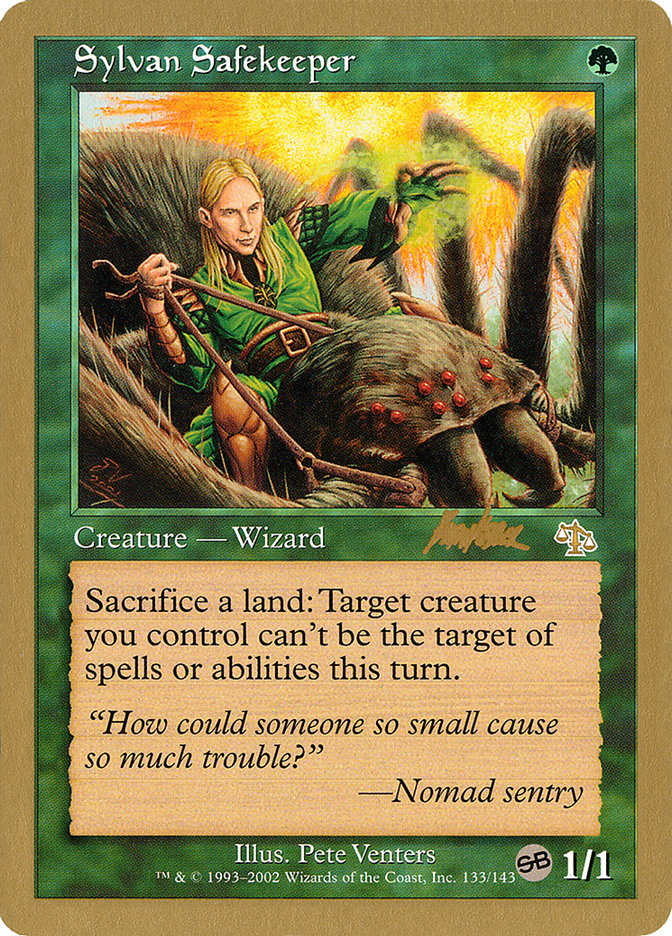 Sylvan Safekeeper (Brian Kibler) (SB) [World Championship Decks 2002] | Pegasus Games WI