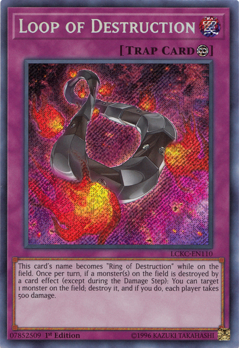 Loop of Destruction [LCKC-EN110] Secret Rare | Pegasus Games WI