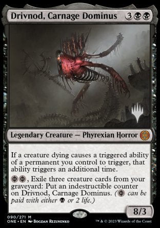 Drivnod, Carnage Dominus (Promo Pack) [Phyrexia: All Will Be One Promos] | Pegasus Games WI