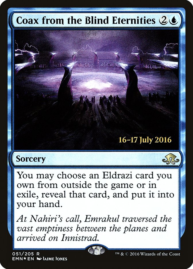 Coax from the Blind Eternities [Eldritch Moon Prerelease Promos] | Pegasus Games WI