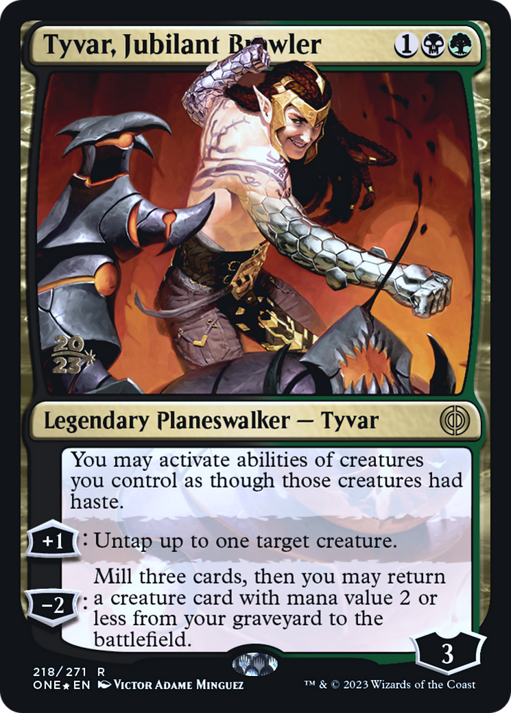 Tyvar, Jubilant Brawler [Phyrexia: All Will Be One Prerelease Promos] | Pegasus Games WI