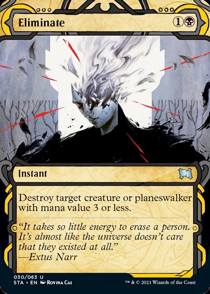 Eliminate (Foil Etched) [Strixhaven: School of Mages Mystical Archive] | Pegasus Games WI