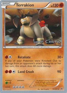 Terrakion (73/101) (Pesadelo Prism - Igor Costa) [World Championships 2012] | Pegasus Games WI