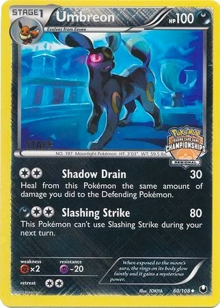 Umbreon (60/108) (Regional Championship Promo Staff) [Black & White: Dark Explorers] | Pegasus Games WI