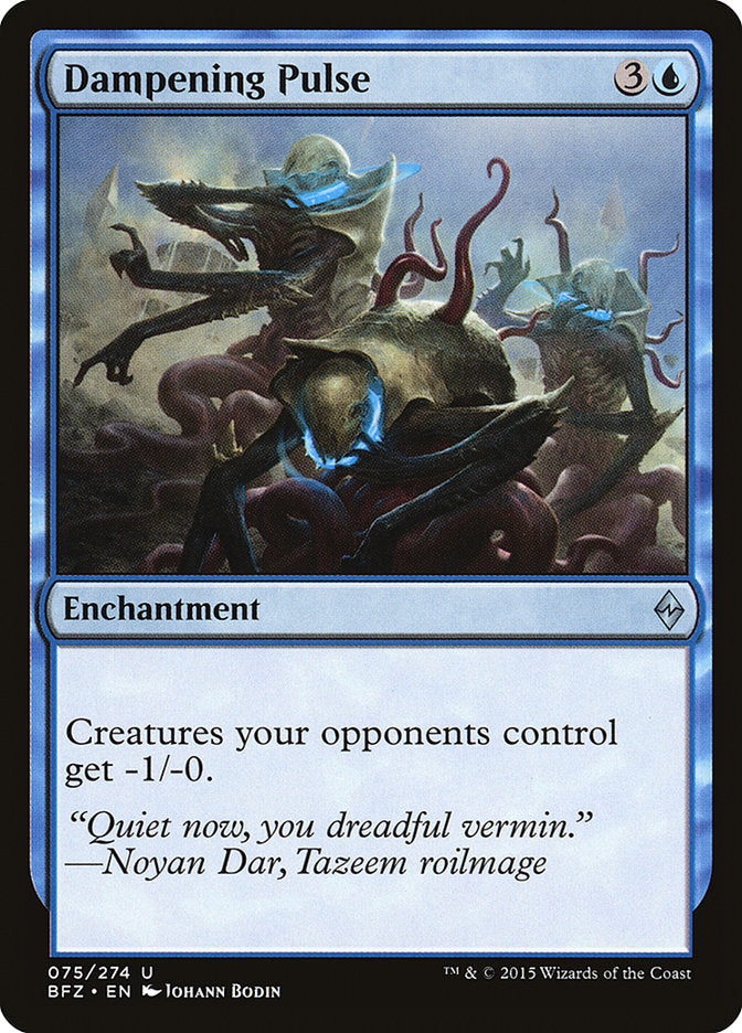 Dampening Pulse [Battle for Zendikar] | Pegasus Games WI