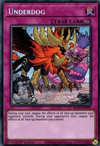 Underdog [BLVO-EN092] Secret Rare | Pegasus Games WI