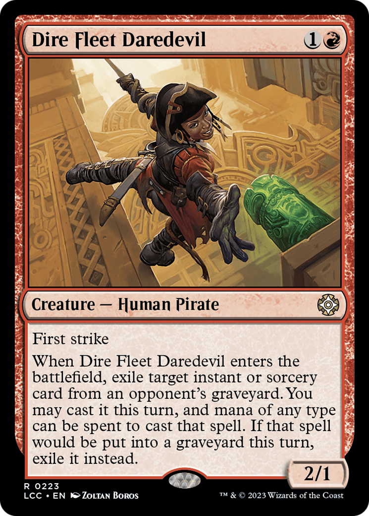 Dire Fleet Daredevil [The Lost Caverns of Ixalan Commander] | Pegasus Games WI