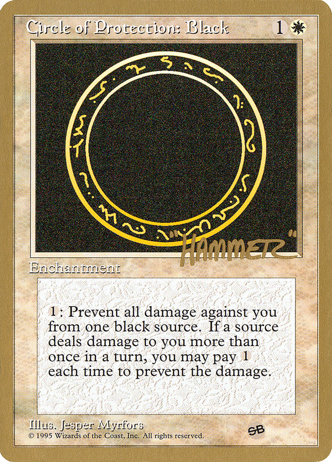 Circle of Protection: Black (Shawn "Hammer" Regnier) (SB) [Pro Tour Collector Set] | Pegasus Games WI