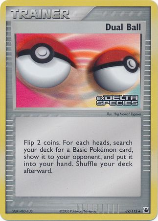 Dual Ball (89/113) (Stamped) [EX: Delta Species] | Pegasus Games WI