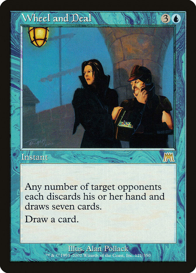 Wheel and Deal [Onslaught] | Pegasus Games WI