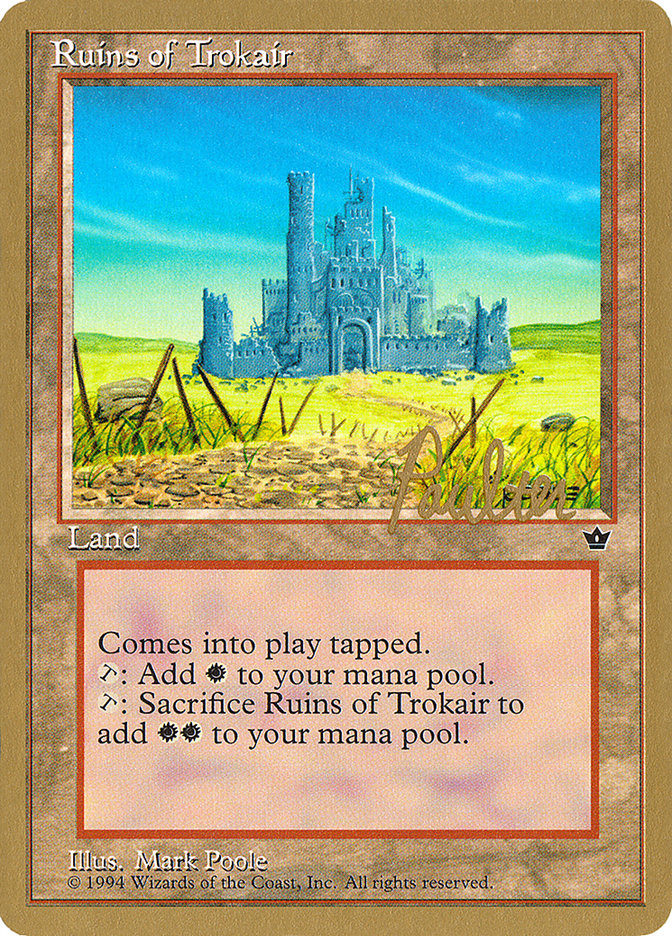 Ruins of Trokair (Preston Poulter) [Pro Tour Collector Set] | Pegasus Games WI