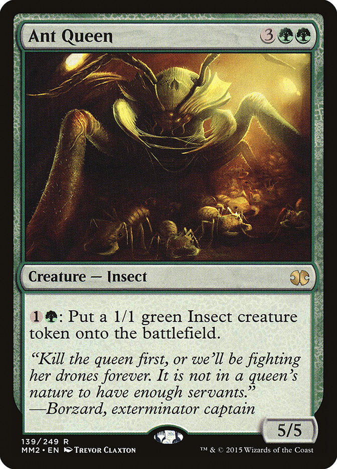 Ant Queen [Modern Masters 2015] | Pegasus Games WI