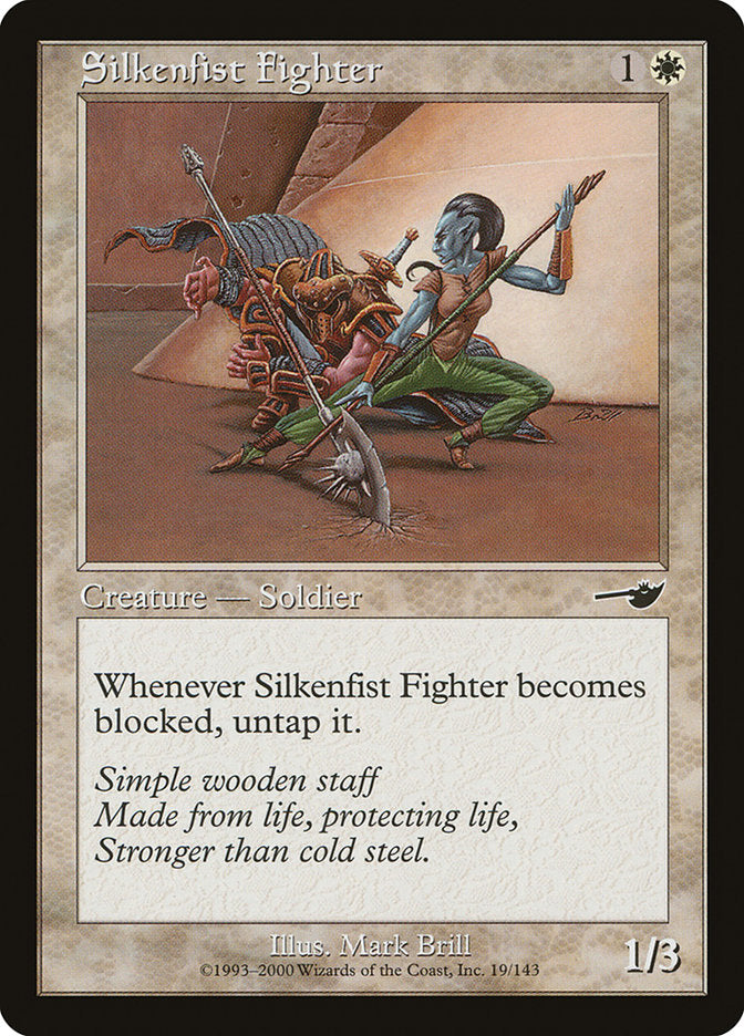 Silkenfist Fighter [Nemesis] | Pegasus Games WI