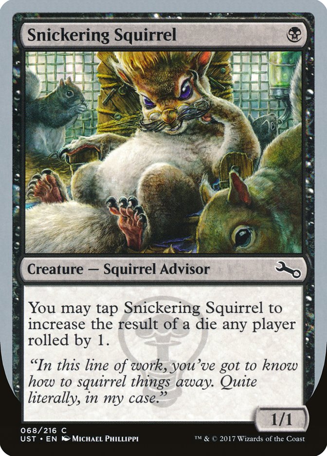 Snickering Squirrel [Unstable] | Pegasus Games WI