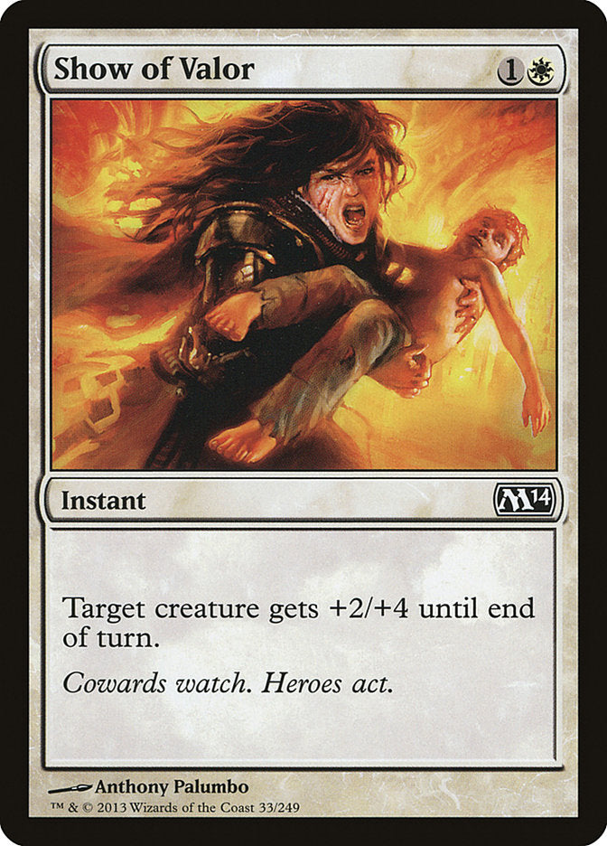 Show of Valor [Magic 2014] | Pegasus Games WI
