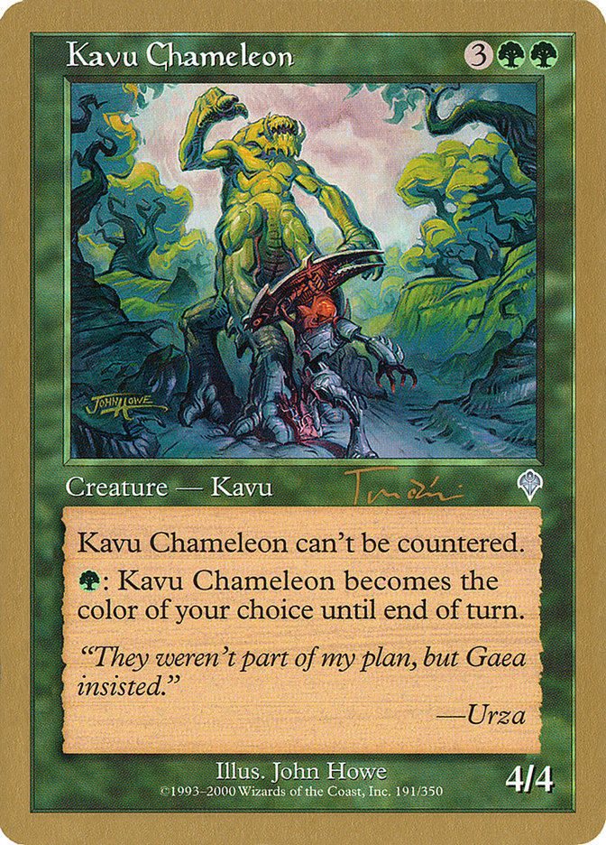 Kavu Chameleon (Jan Tomcani) [World Championship Decks 2001] | Pegasus Games WI