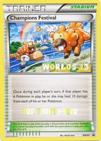 Champions Festival (BW95) (2013 Top Thirty Two) [Black & White: Black Star Promos] | Pegasus Games WI