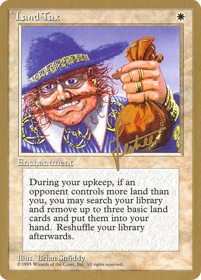 Land Tax (Bertrand Lestree) [Pro Tour Collector Set] | Pegasus Games WI