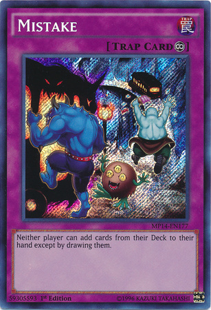 Mistake [MP14-EN177] Secret Rare | Pegasus Games WI