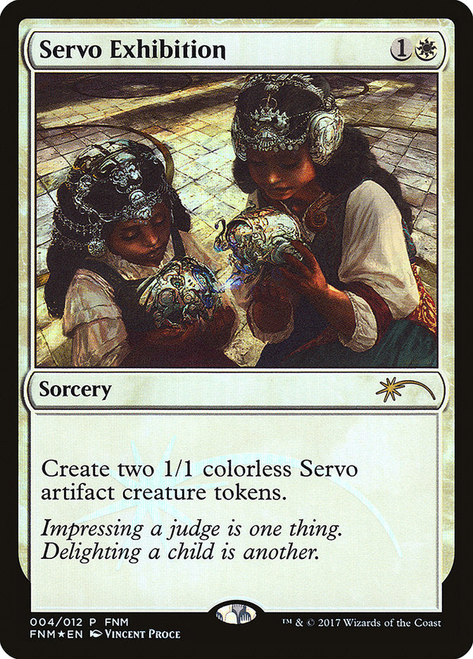 Servo Exhibition [Friday Night Magic 2017] | Pegasus Games WI