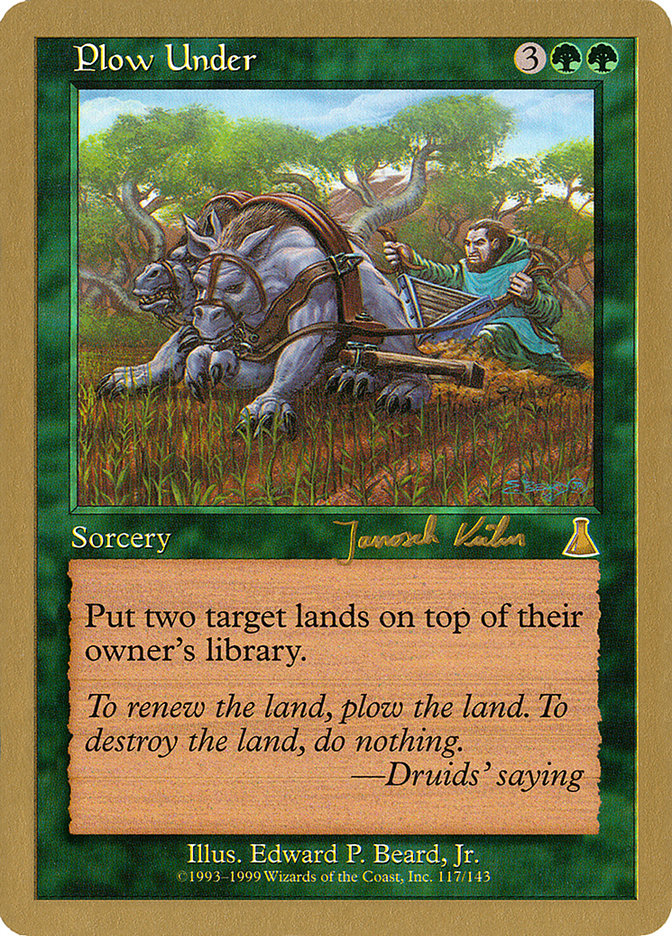 Plow Under (Janosch Kuhn) [World Championship Decks 2000] | Pegasus Games WI