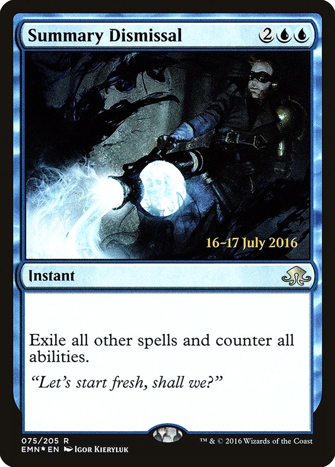 Summary Dismissal [Eldritch Moon Prerelease Promos] | Pegasus Games WI