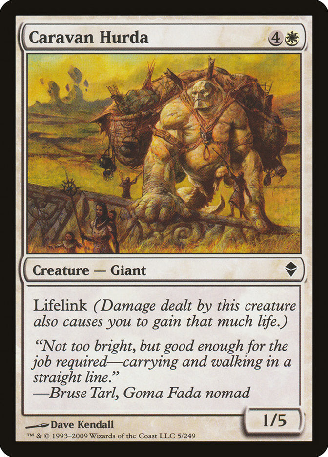 Caravan Hurda [Zendikar] | Pegasus Games WI