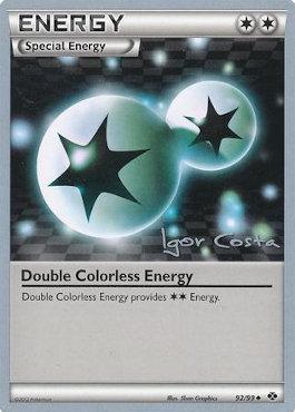Double Colorless Energy (92/99) (Pesadelo Prism - Igor Costa) [World Championships 2012] | Pegasus Games WI