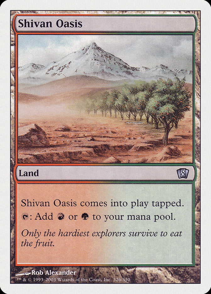 Shivan Oasis [Eighth Edition] | Pegasus Games WI