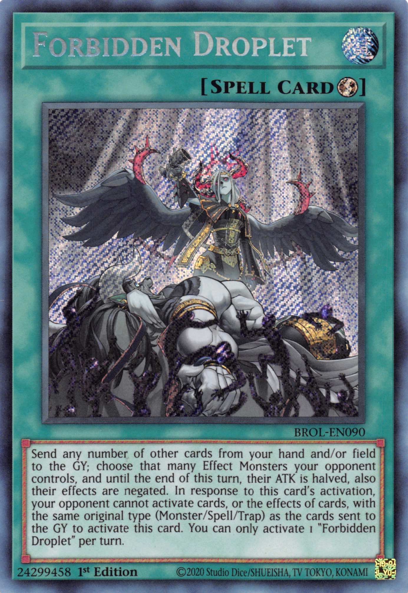 Forbidden Droplet [BROL-EN090] Secret Rare | Pegasus Games WI