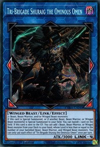 Tri-Brigade Shuraig the Ominous Omen [PHRA-EN048] Secret Rare | Pegasus Games WI