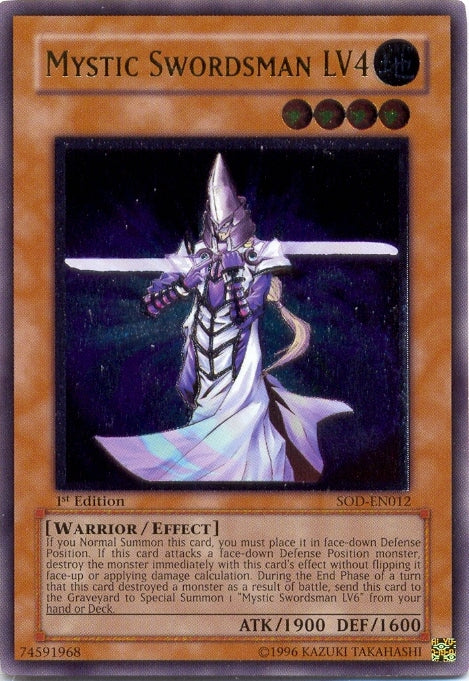 Mystic Swordsman LV4 (UTR) [SOD-EN012] Ultimate Rare | Pegasus Games WI