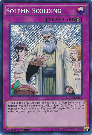 Solemn Scolding [MP15-EN186] Secret Rare | Pegasus Games WI