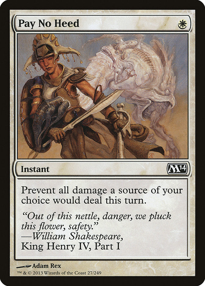 Pay No Heed [Magic 2014] | Pegasus Games WI