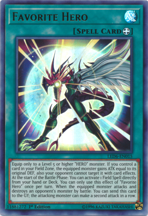 Favorite Hero [LED6-EN015] Ultra Rare | Pegasus Games WI