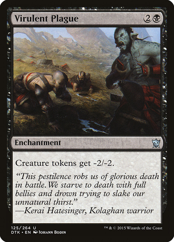 Virulent Plague [Dragons of Tarkir] | Pegasus Games WI