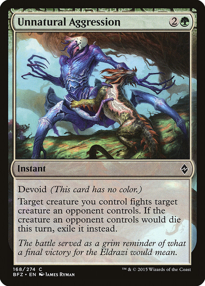 Unnatural Aggression [Battle for Zendikar] | Pegasus Games WI