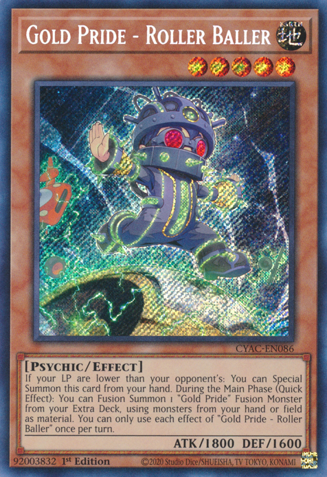 Gold Pride - Roller Baller [CYAC-EN086] Secret Rare | Pegasus Games WI