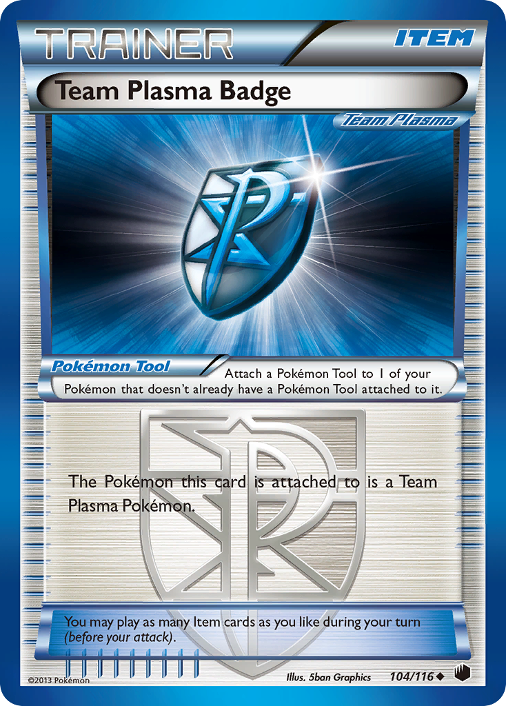 Team Plasma Badge (104/116) [Black & White: Plasma Freeze] | Pegasus Games WI