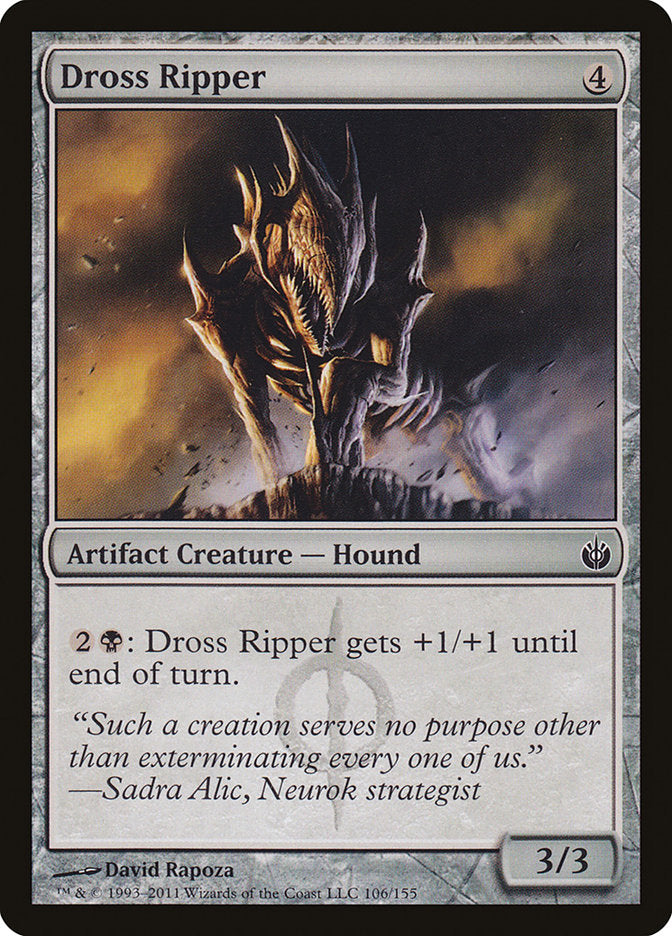 Dross Ripper [Mirrodin Besieged] | Pegasus Games WI