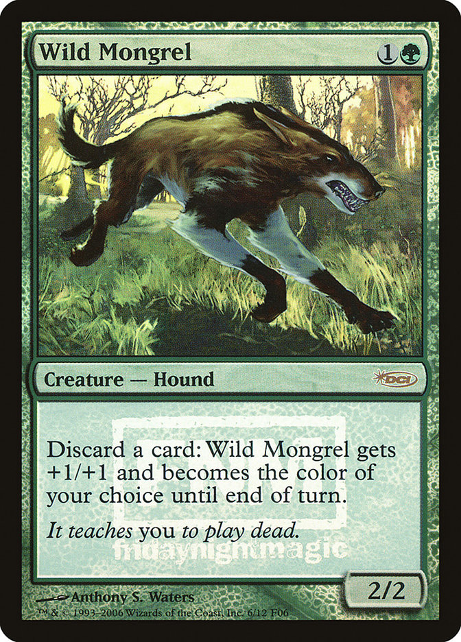 Wild Mongrel [Friday Night Magic 2006] | Pegasus Games WI