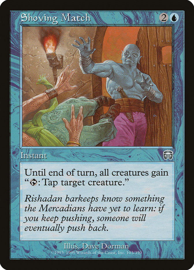 Shoving Match [Mercadian Masques] | Pegasus Games WI