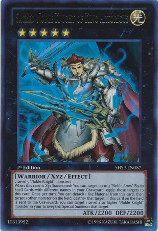 Sacred Noble Knight of King Artorigus [SHSP-EN087] Ultra Rare | Pegasus Games WI