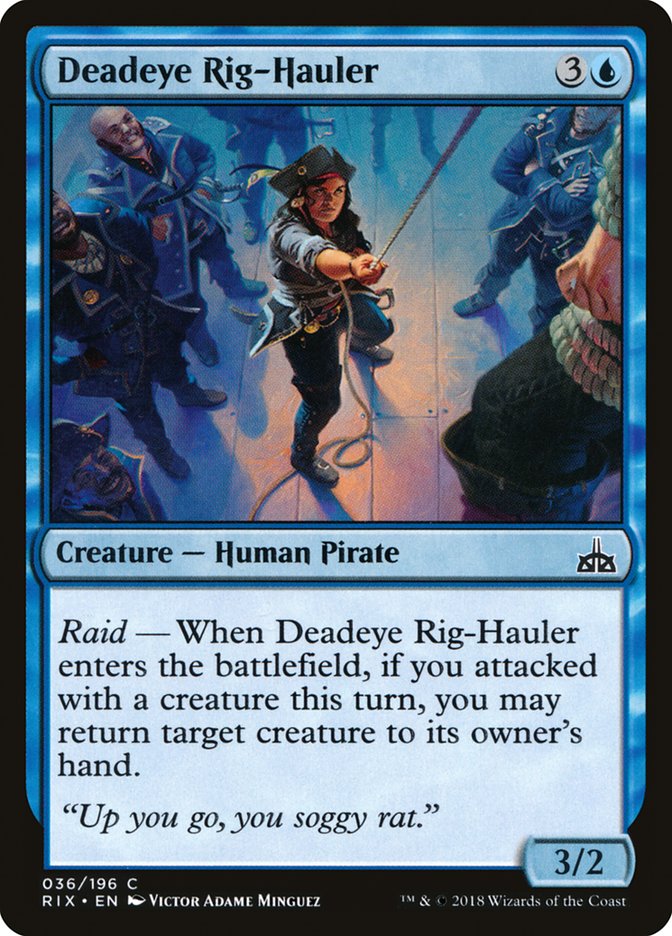 Deadeye Rig-Hauler [Rivals of Ixalan] | Pegasus Games WI