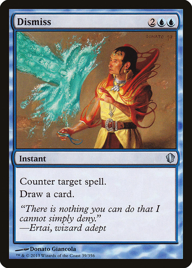 Dismiss [Commander 2013] | Pegasus Games WI