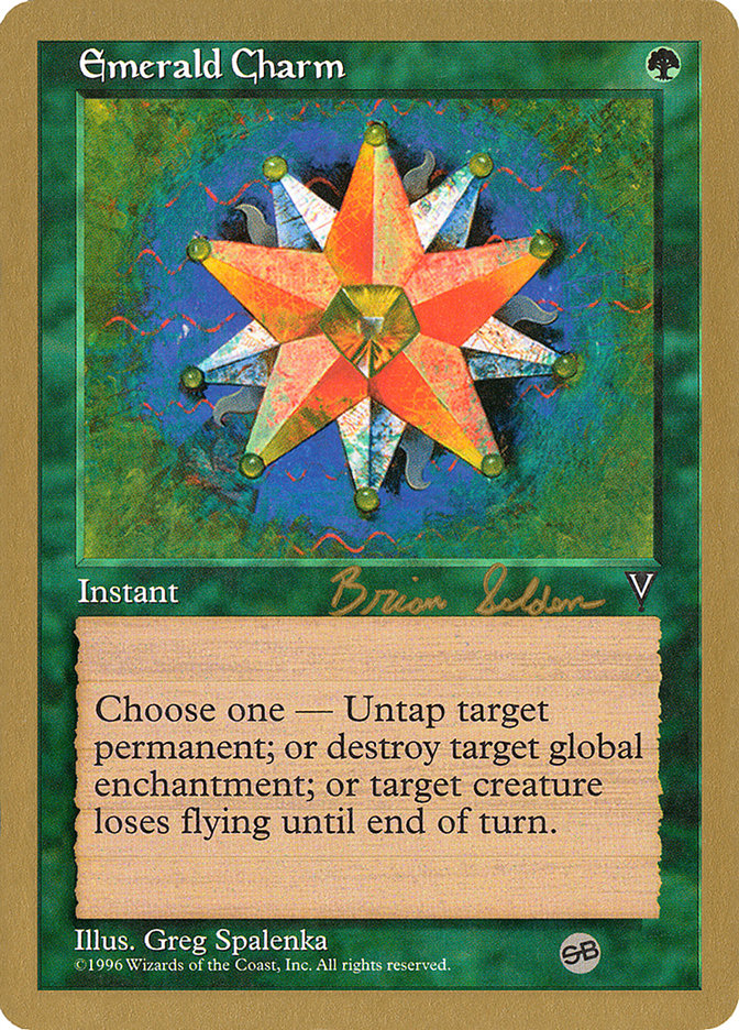 Emerald Charm (Brian Selden) (SB) [World Championship Decks 1998] | Pegasus Games WI