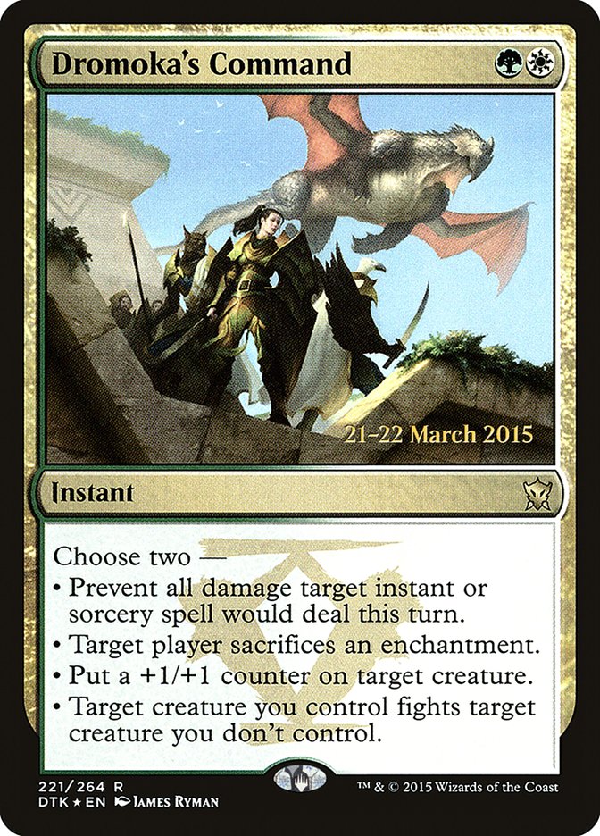 Dromoka's Command [Dragons of Tarkir Prerelease Promos] | Pegasus Games WI